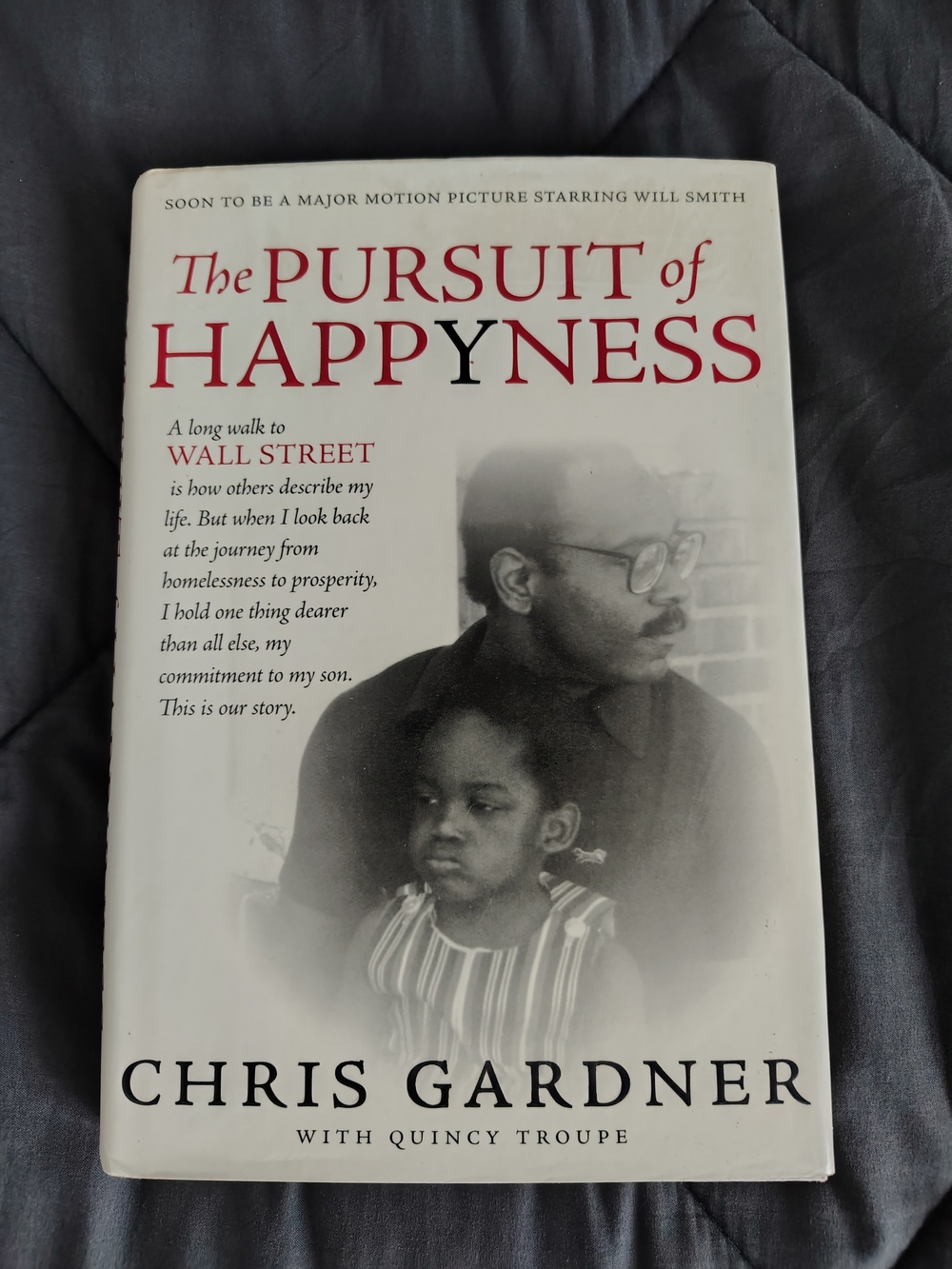 The Pursuit of Happyness by Chris Gardner - White & Black Hardcover